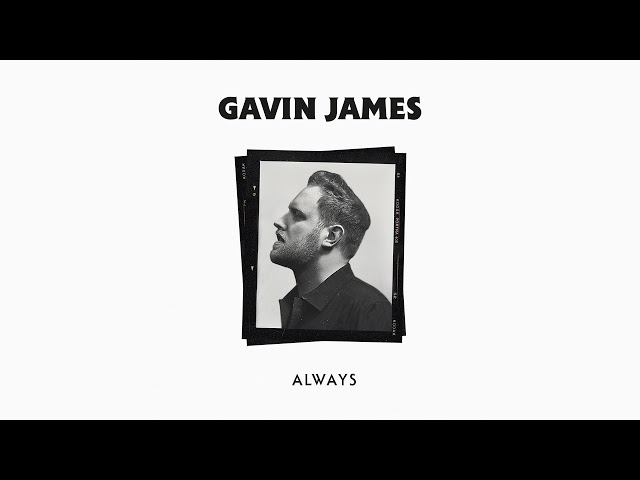 image  1 Gavin James - Always