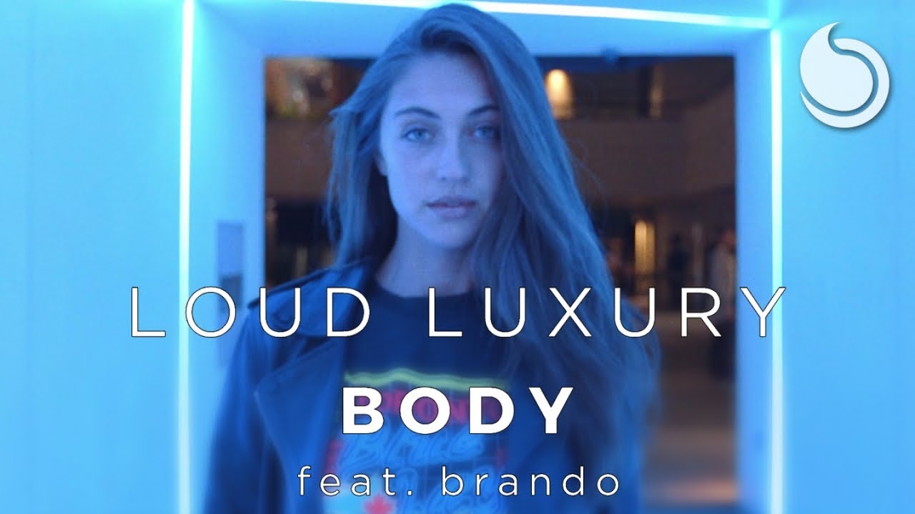 image  1 Loud Luxury Ft. Brando - Body